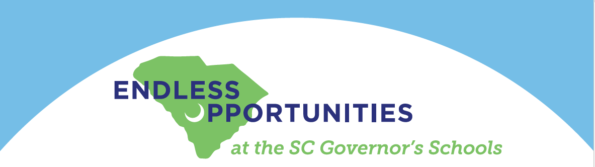 Endless Opportunities at the SC Governor's Schools